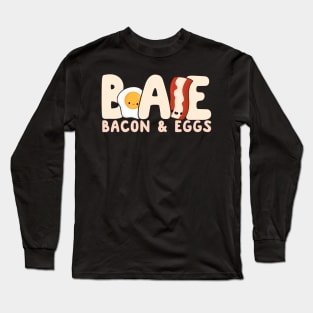 BAE Bacon And Egg Long Sleeve T-Shirt